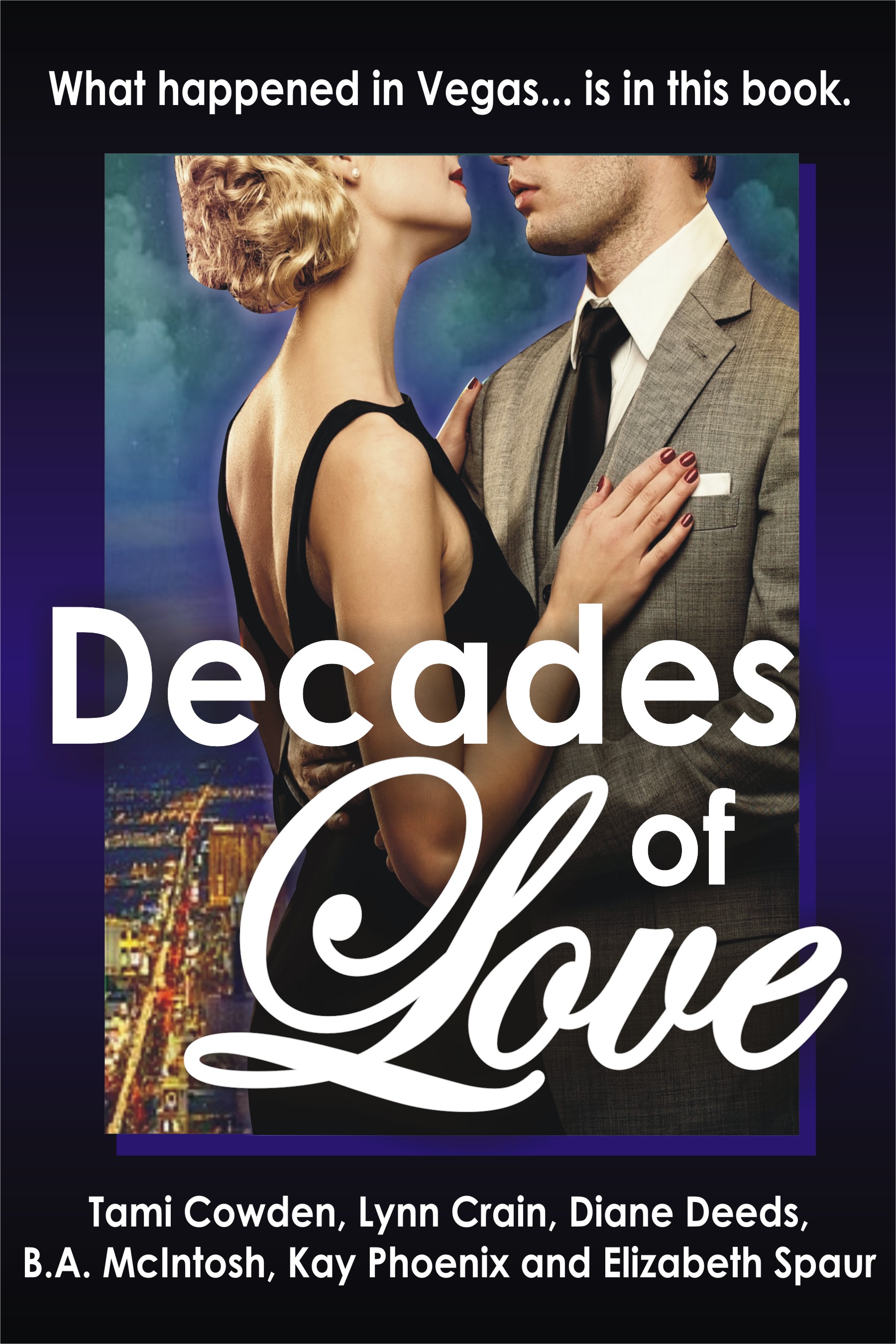 Decades of Love by Lynn Crain